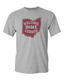 Welcome Home Lebron State Adult T-Shirt Tee