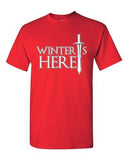 Winter Is Here Sword TV Parody Funny DT Adult T-Shirts Tee