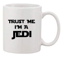 Trust Me I'm A Jedi TV Movie Parody Nerd Funny Humor Ceramic White Coffee Mug