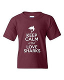 Keep Calm And Love Sharks Fish Novelty Statement Youth Kids T-Shirt Tee