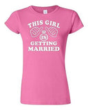Junior This Girl Is Getting Married Wedding Nuptials Matrimony T-Shirt Tee