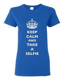 Ladies Keep Calm And Take A Selfie Crown King Camera Pics Funny DT T-Shirt Tee