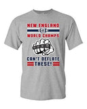 World Champs Can't Deflate These Sport Football New England DT Adult T-Shirt Tee