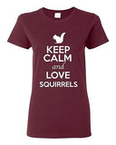 Ladies Keep Calm And Love Squirrels Chipmunks Animal Lover Funny T-Shirt Tee