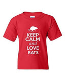 Keep Calm And Love Rats Animals Novelty Statement Youth Kids T-Shirt Tee