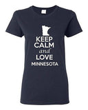 Ladies Keep Calm And Love Minnesota Country People Nation Patriotic T-Shirt Tee