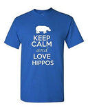 Keep Calm And Love Hippos Animals Novelty Statement Graphics Adult T-Shirt Tee