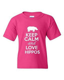 Keep Calm And Love Hippos Animals Novelty Statement Youth Kids T-Shirt Tee