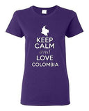 Ladies Keep Calm And Love Colombia Country Nation People Patriotic T-Shirt Tee