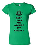 Junior Keep Calm And Admire My Beauty Beautiful Crown Queen Funny DT T-Shirt Tee