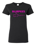 Ladies Burpees Zero Workout Cross Fit Fitness Exercise Gym Train T-Shirt Tee