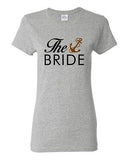 Ladies The Bride Groom Wedding Marriage Bridal Party Funny DT T-Shirt Tee