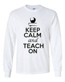 Long Sleeve Adult T-Shirt Keep Calm And Teach On Teacher Book Read Write School