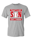 That's My Son Out There Baseball Sports Proud Parents Funny DT Adult T-Shirt Tee