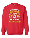 Firefighter Rescue Hero I Married Mine Funny Humor Wife DT Crewneck Sweatshirt