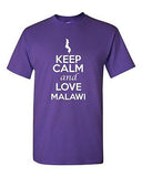 Keep Calm And Love Malawi Country Nation Patriotic Novelty Adult T-Shirt Tee