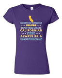Junior Always Be Yourself Unless You Can Be An Californian Map DT T-Shirt Tee
