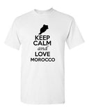 Keep Calm And Love Morocco Country Nation Patriotic Novelty Adult T-Shirt Tee