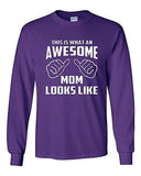 Long Sleeve Adult T-Shirt This Is What An Awesome Mom Looks Like Mommy Mama Tee