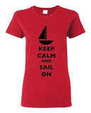 Ladies Keep Calm And Sail On Boat Sailboat Yacht Ocean Sea Funny DT T-Shirt Tee