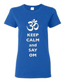 Ladies Keep Calm And Say Om Yoga Hindu Sanskrit Symbol Religion DT T-Shirt Tee