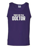 Trust Me I'm A Doctor Funny Humor Novelty Statement Graphics Adult Tank Top