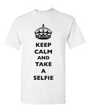 Keep Calm And Take A Selfie Crown King Camera Photos Funny DT Adult T-Shirt Tee