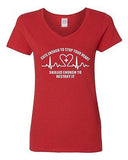 V-Neck Ladies Cute Enough To Stop Your Heart Skilled Enough Funny T-Shirt Tee