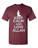 Keep Calm And Love Allah Religion Novelty Statement Graphics Adult T-Shirt Tee