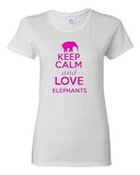 Ladies Keep Calm and Love Elephants Tusk Animal Lover Elephant Lover T-Shirt Tee
