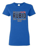 Ladies Marco Rubio For President 2016 Election Campaign Support DT T-Shirt Tee