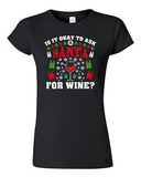 Junior Is It Okay To Ask Santa For Wine? Christmas Gift Funny DT T-Shirt Tee