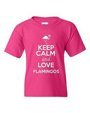 Keep Calm And Love Flamingos Birds Fish Wild Animal Lover Youth Kids T-Shirt Tee