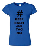Junior Keep Calm And Tag On # Hashtag Novelty Funny DT T-Shirt Tee