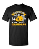 Engineers Make The Best Grandpas Grandfather Funny Humor DT Adult T-Shirt Tee