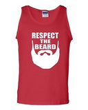 Respect The Beard Funny Humor Novelty Statement Graphics Adult Tank Top