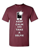 Keep Calm And Take A Selfie Flash Phone Camera Pics Funny DT Adult T-Shirt Tee