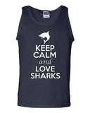 Keep Calm And Love Sharks Fish Humor Novelty Statement Graphics Adult Tank Top