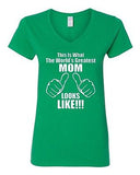 V-Neck Ladies This Is What The World's Greatest Mom Looks Like Funny T-Shirt Tee