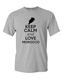 Keep Calm And Love Morocco Country Nation Patriotic Novelty Adult T-Shirt Tee