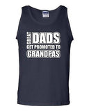 Great Dad Gets Promoted To Grandpas Novelty Statement Graphic Adult Tank Top