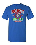 Roast Seattle New England Football Fan Wear Game Sports DT Adult T-Shirt Tee