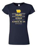 Junior Always Be Yourself Unless You Can Be An Iowan Map Star DT T-Shirt Tee