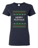Ladies Merry Festivus Holiday Ugly Christmas Season Parody Funny DT T-Shirt Tee