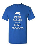 Keep Calm And Love Moldova Country Novelty Statement Graphic Adult T-Shirt Tee