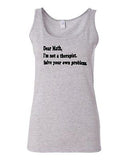 Junior Dear Math I'm Not A Therapist Solve Your Own Problems Novelty Tank Top