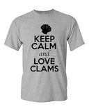 Keep Calm And Love Clams Shell Sea Animal Lover Funny Humor Adult T-Shirt Tee