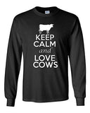 Long Sleeve Adult T-Shirt Keep Calm And Love Cows Animals Milk Cow Lover Funny