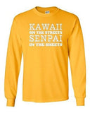 Long Sleeve Adult T-Shirt Kawaii On The Streets Senpai In The Sheets Anime DT