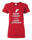 Ladies Keep Calm And Love Jordan Country People Nation Patriotic T-Shirt Tee